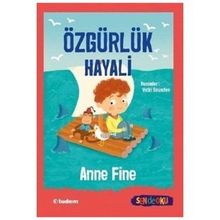 Özgürlük Hayali-Sen de Oku - Anne Fine