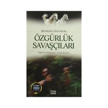 Özgürlük Savaşçıları - Kıyamoğlu Sancaktar