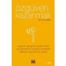 Özgüven Kazanmak - Özcan Göknar