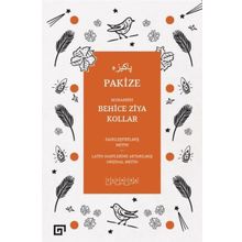 Pakize - Behice Ziya Kollar