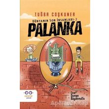 Palanka Dünyanın Son İnsanları 2 Cezve Çocuk Yayınları