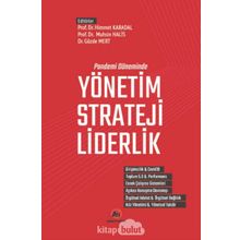 Pandemi Döneminde Yönetim Strateji Liderlik - Kollektif