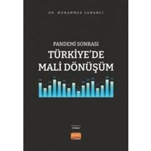 Pandemi Sonrası Türkiyede Mali Dönüşüm - Muhammed Samancı