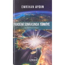 Pandemi Sonrasında Türkiye - Emrihan Aydın