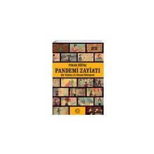 Pandemi Zayiatı - Bir Yıldan 35 Hayat Hikayesi - Pınar Öğünç
