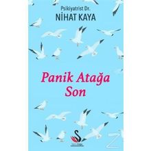 Panik Atağa Son / Dr. Nihat Kaya / Siyah Kuğu