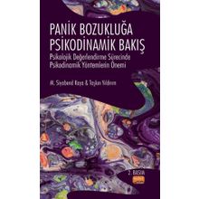 Panik Bozukluğa Psikodinamik Bakış Nobel Bilimsel Eserler