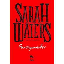 Pansiyonerler Sarah Waters