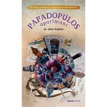 Papadopulos Apartmanı - M. Altar Kaplan