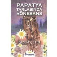 Papatya Tarlasında Rönesans 2 - Gizem Çetin