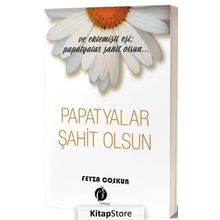 Papatyalar Şahit Olsun - Feyza Coşkun
