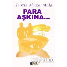 Para Aşkına... - Burçin Alpacar Arda