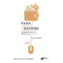 Para Devrimi - Lana Swartz