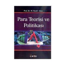 Para Teorisi ve Politikası - Muhammet Akdiş