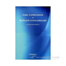 PARA YANILSAMASI VE İKTİSADİ UYGULAMALARI - VOLKAN HACIOĞLU