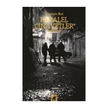 Paralel Cinayetler - Hüseyin Bul