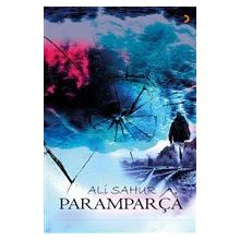Paramparça - Ali Sahur
