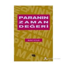 PARANIN ZAMAN DEĞERİ - MURAT KIYILAR