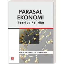 Parasal Ekonomi Teori ve Politika - M. İlker Parasız