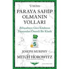 Paraya Sahip Olmanın Yolları - Joseph Murphy