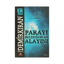 PARAYI BULDUĞUM AN ALAYINI - ERDAL DEMİRKIRAN