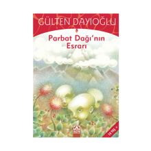 Parbat Dağının Esrarı - Gülten Dayıoğlu
