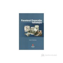 PARENTERAL PREPARATLAR TEKNOLOJISI - M. MURAT ŞUMNU
