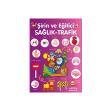 Parıltı Yayınları Şirin ve Eğitici Sağlık-Trafik