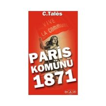 Paris Komünü 1871 - C. Tales