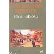 PARIS TABLOSU - LOUIS SEBASTIEN MERCIER