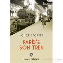 Paris’e Son Tren - Michele Zackheim
