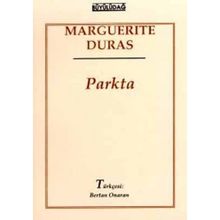 Parkta - Marguerite Duras