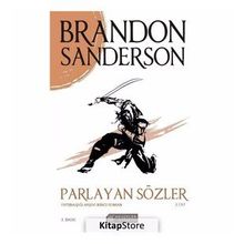 Parlayan Sözler 2. Cilt - Fırtınaışığı Arşivi İkinci Roman