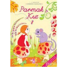 Parmak Kiz - Hans Christian Andersen