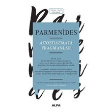 Parmenides Fragmanlar - Yunanca Aslıyla Birlikte