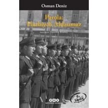 Parola: Harbiyeli Aldanmaz - Osman Deniz