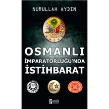 Parola Yayınları Osmanlı İmparatorluğu'nda İstihbarat