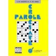 PAROLE CROCIATE 1 ELEMENTARE (İTALYANCA BULMACALAR - TEMEL SEVIYE) - ALESSANDRO DE GIULI;CIRO MASSIMO NADDEO