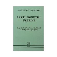 Parti Öğretisi Üzerine - Ismail Yarkin