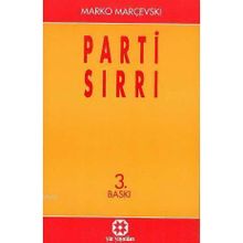 PARTI SIRRI - MARKO MARÇEVSKI