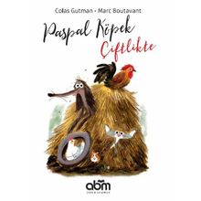 Paspal Köpek Çiftlikte - Colas Gutman