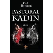 Pastoral Kadın 1 - Erol Bitiren