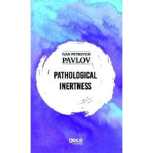 Pathological Inertness-Sigmund Freud