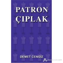 Patron Çıplak - Demet Cengiz