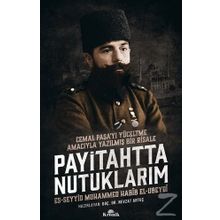 Payitahtta Nutuklarım - Muhammed Habib El-Ubeydi