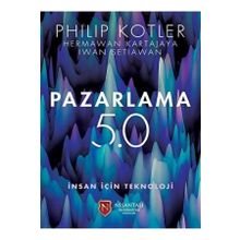 Pazarlama 5.0 - Philip Kotler