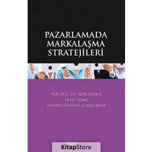 Pazarlamada Markalaşma Stratejiler - Yrd. Doç. Dr. Sefer Gümüş