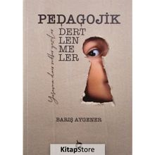 Pedagojik Dertlenmeler - Barış Aygener
