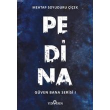Pedina Güven Bana Serisi 1-Yediveren Yayınları
