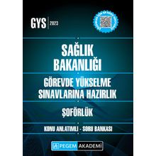 Pegem 2023 Sağlık Bakanlığı Görevde Yükselme Sınavına Hazırlık Şoförlük Konu Anlatımlı Soru Bankası